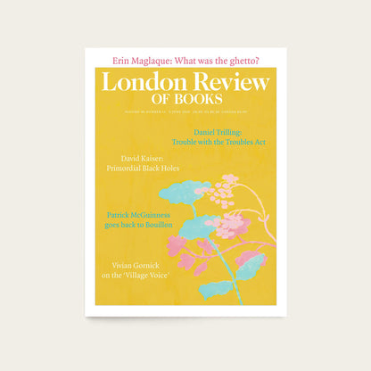 LRB Back Issues: 2024