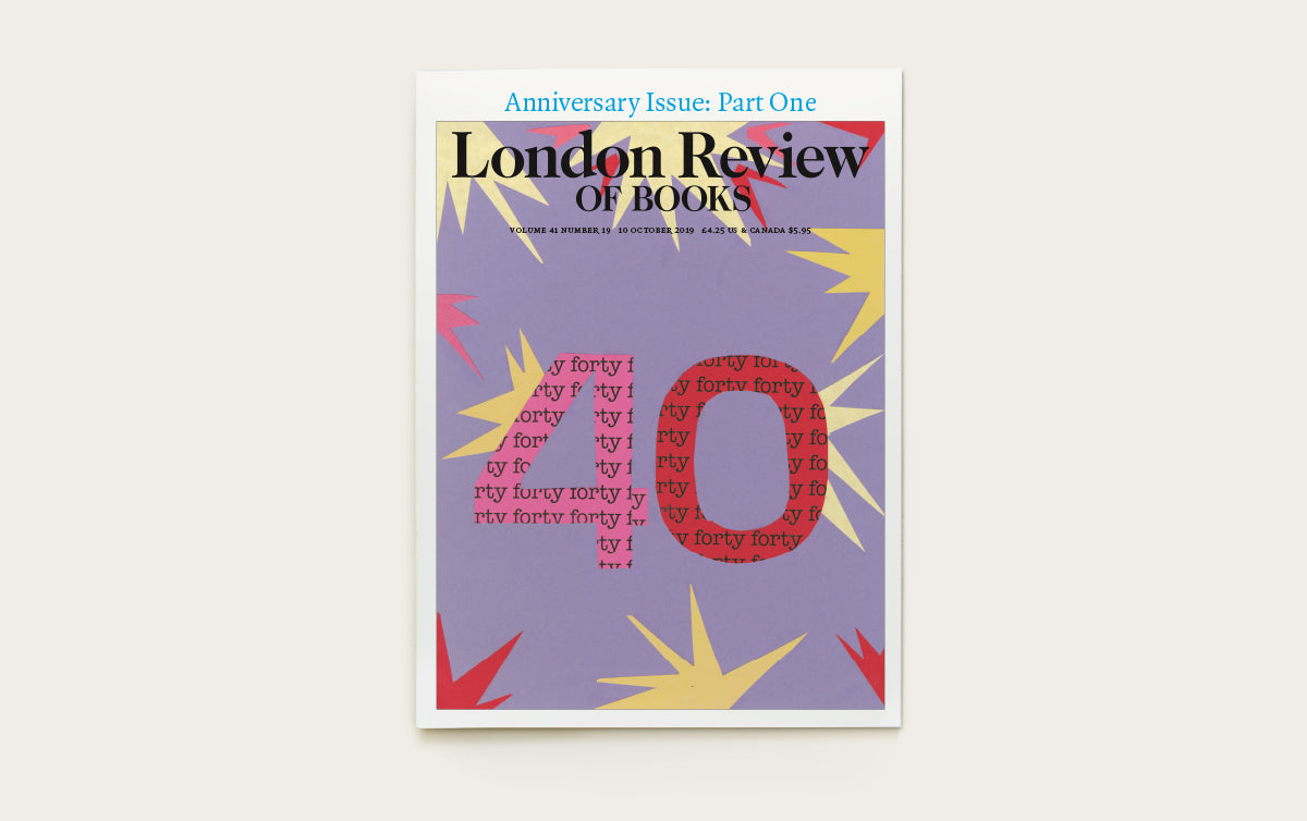 LRB Back Issues: 2019